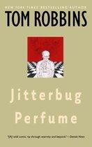 Tom Robbins: Jitterbug Perfume