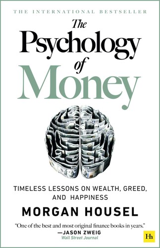 Psychology of Money (2022, Lulu Press, Inc.)