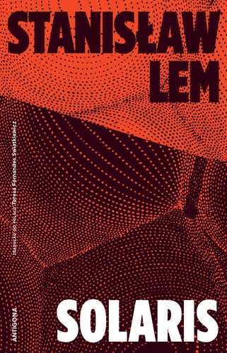 Stanisław Lem: Solaris (Portuguese language, 2018, Antígona)