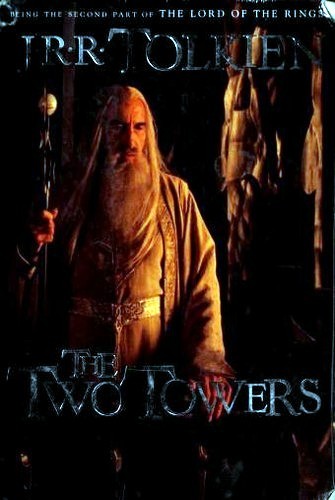 J. R. R. Tolkien: The Two Towers (Paperback, 2001, Houghton Mifflin Company)