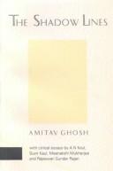 Amitav Ghosh: Shadow Lines (1998, South Asia Books/Oxford Univ Press, India)
