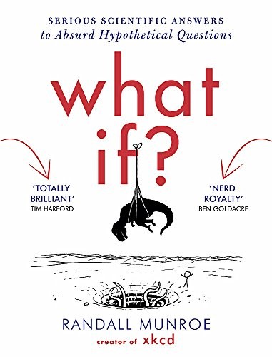 Randall Munroe: What If? (Hardcover, 2014, imusti, John Murray Publishers Ltd)