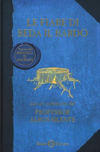 J.K. Rowling: Le fiabe di Beda il Bardo : traduzione dalle rune di Hermione Granger (Italian language, 2008)