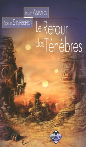 Айзек Азимов, Robert Silverberg: le retour des ténèbres (Paperback, TERRE DE BRUME)