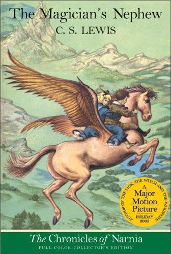 C. S. Lewis: The Magician's Nephew (The Chronicles of Narnia, Book 1, Full-Color Collector's Edition) (Paperback, 2000, HarperTrophy)