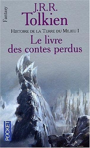 J. R. R. Tolkien, Christopher Tolkien, Adam Tolkien: Histoire de la Terre du Milieu Tome 1 (Paperback, French language, 1999, Press Pocket)