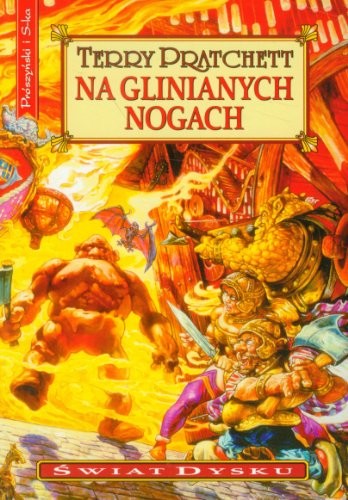 Terry Pratchett: Na glinianych nogach (Paperback, Prószynski)