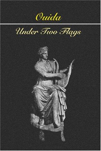 Ouida: Under Two Flags (Paperback, 2007, Wildside Press)
