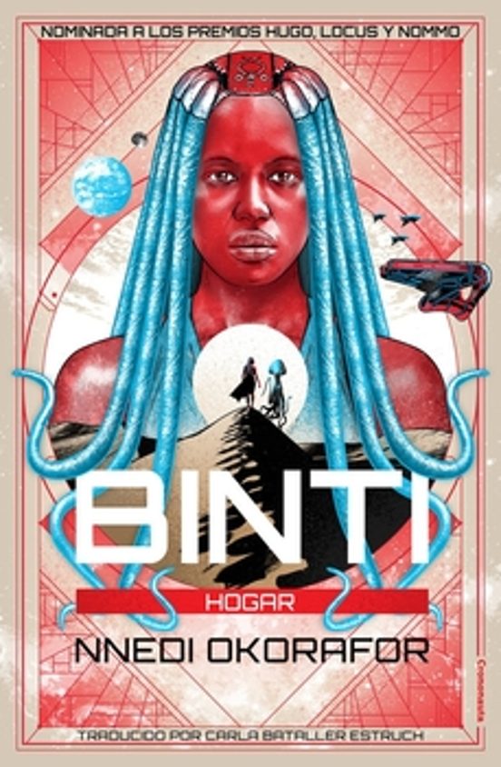 Nnedi Okorafor: Binti: Hogar (Paperback, Spanish language, 2018, Crononauta)