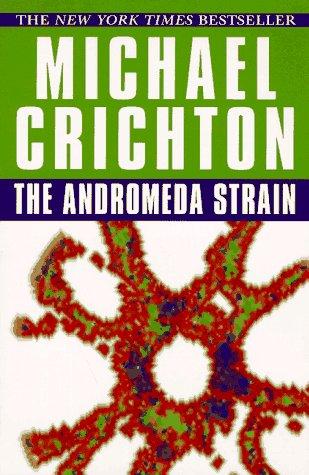 Michael Crichton: The Andromeda Strain (Paperback, Ballantine Books)