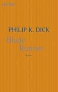 Philip K. Dick (duplicate entry): Blade Runner (Paperback, German language, 2002, Heyne)