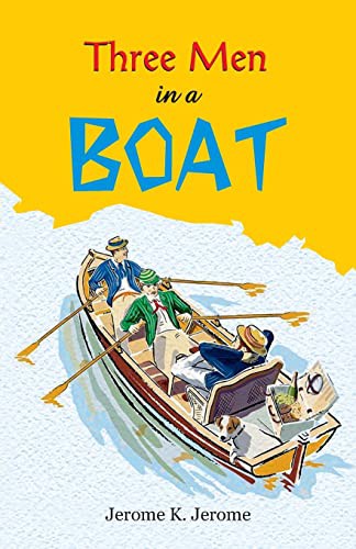 Jerome K. Jerome: Three Men in a Boat (Paperback, 1994, Hawk Press)