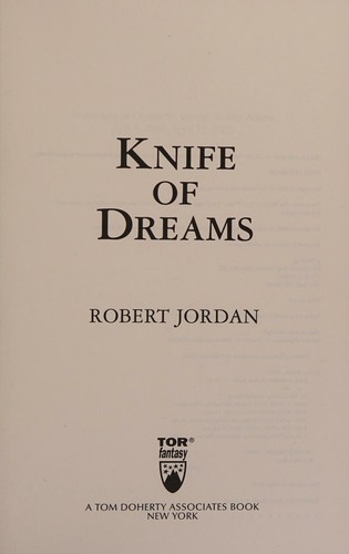 Robert Jordan: Knife of Dreams (Hardcover, Tor Books)