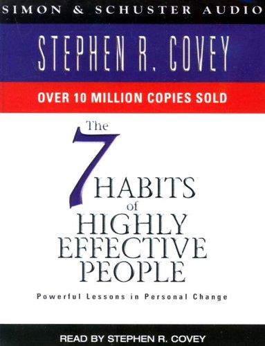 Stephen R. Covey: The 7 Habits of Highly Effective People (2001, Simon & Schuster Audio)
