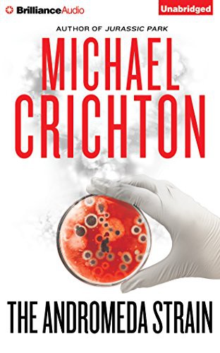 Michael Crichton, David Morse: The Andromeda Strain (AudiobookFormat, Brilliance Audio)