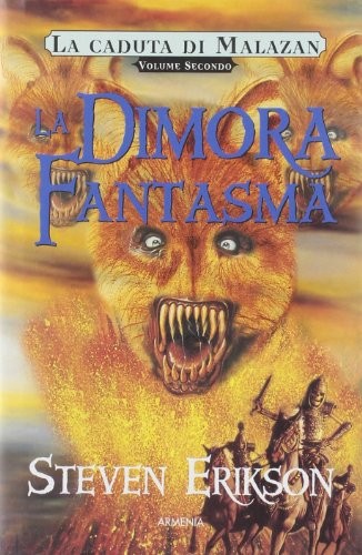 Steven Erikson: La dimora fantasma. La caduta di Malazan vol. 2 (Hardcover, Armenia)