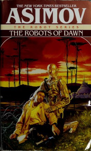 Айзек Азимов: The Robots of Dawn (1994, Spectra)