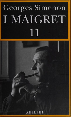 Georges Simenon: Maigret si mette in viaggio (Italian language, 2015, Adelphi)