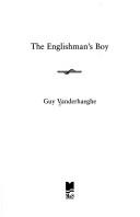 Guy Vanderhaeghe: The Englishman's boy (1996, McClelland & Stewart)