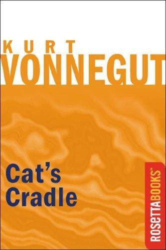 Kurt Vonnegut: Cat's Cradle (EBook, 2010, RosettaBooks, Rosettabooks LLC)