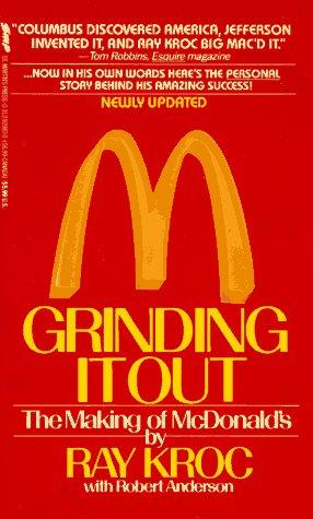 Ray Kroc: Grinding It Out (Paperback, 1992, St. Martin's Paperbacks)