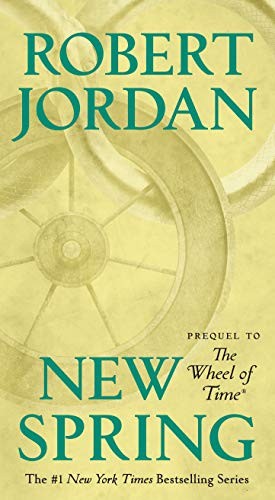 Robert Jordan: New Spring (Paperback, Tor Fantasy)
