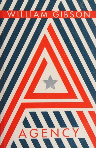 William Gibson (Duplicate): Agency (2020, Penguin Books, Limited)