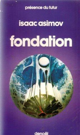 Айзек Азимов: Fondation (French language, 1982)